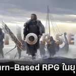 รีวิว Norse เกม Turn-Based Strategy RPG ยุคไวกิ้งที่คุณต้องไม่พลาด