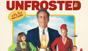 รีวิวหนัง Unfrosted ศึกป๊อปทาร์ต – ปั่นไทอินขำขัน 90 นาที